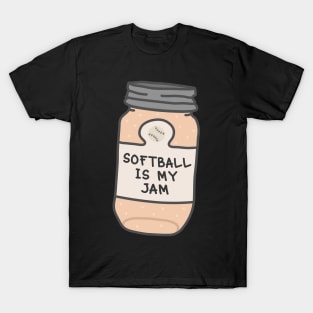 Softball Is My Jam T-Shirt